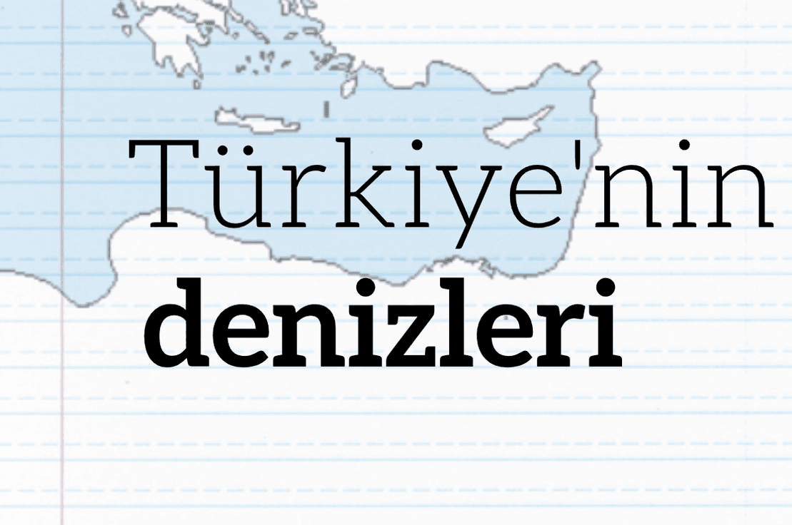 Türkiye’nin Denizleri