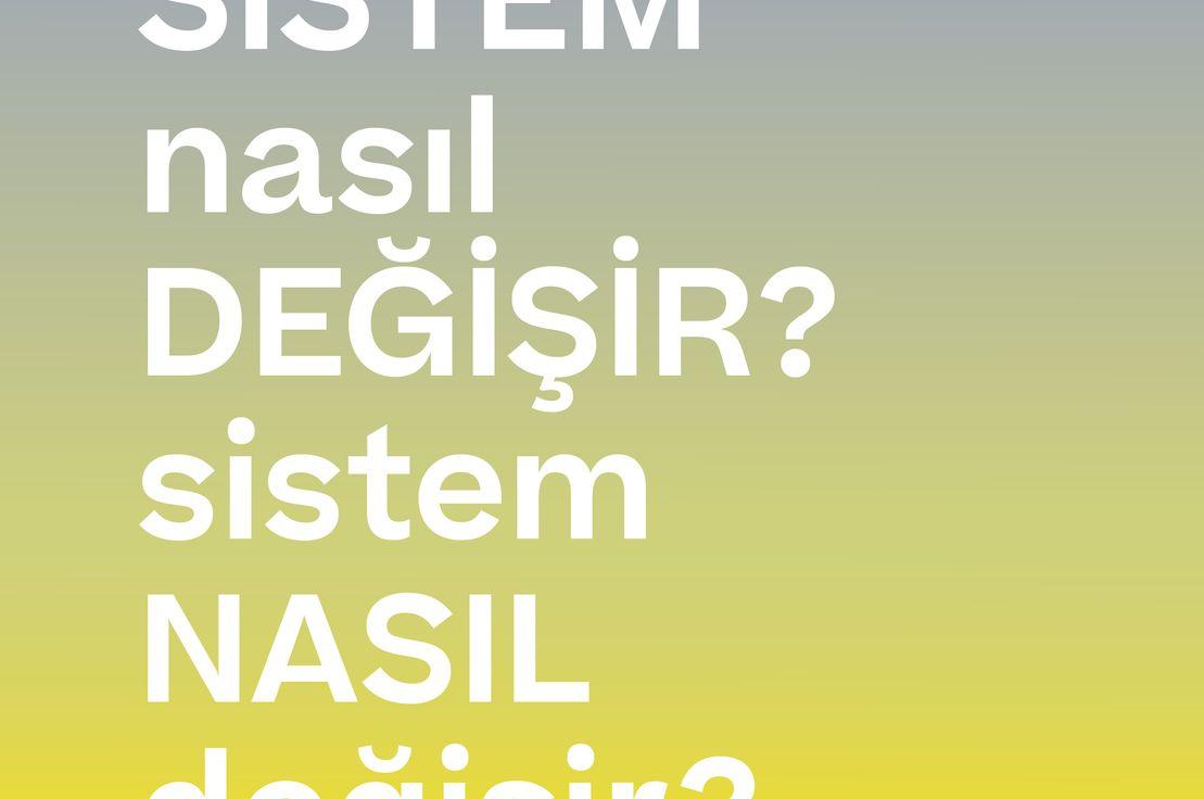 ANGST 24: SİSTEM NASIL DEĞİŞİR?