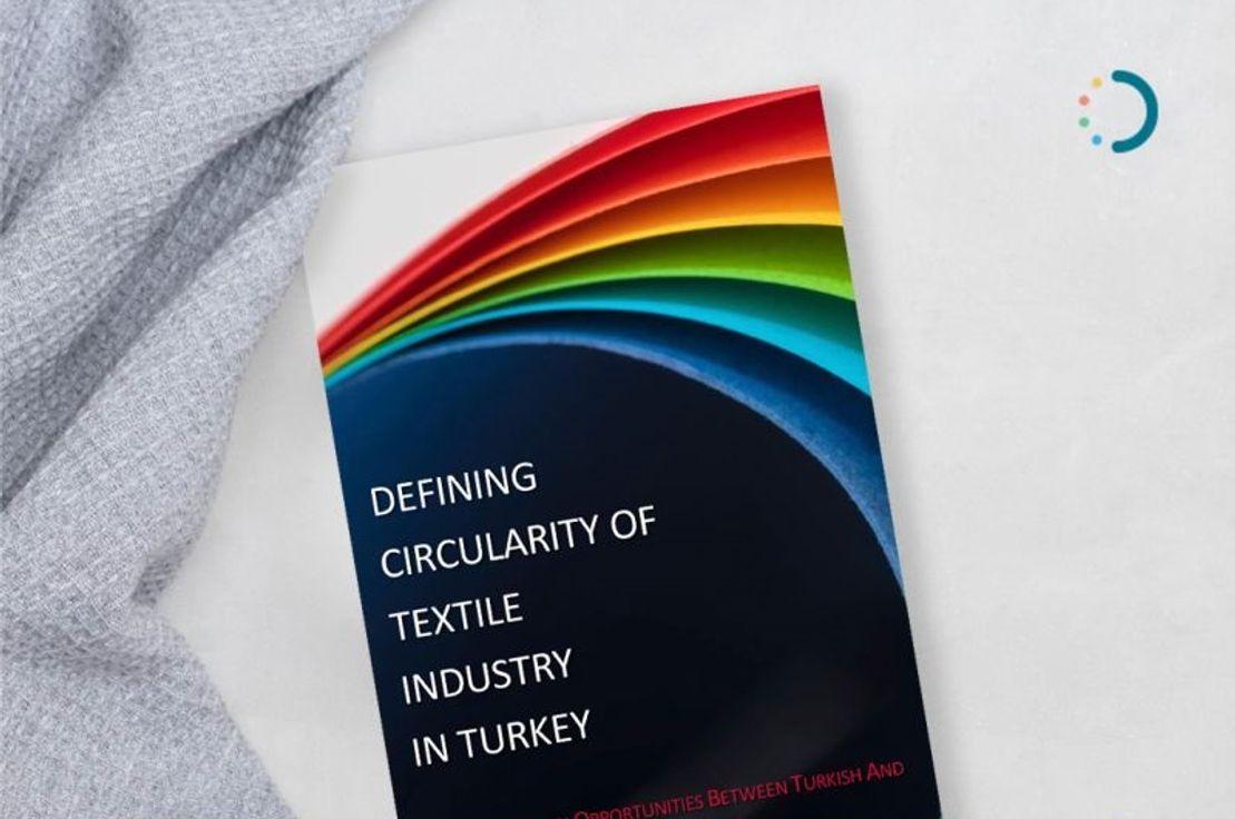 ‘Türkiye’de Tekstil Sektörünün Döngüselliğini Tanımlama’ Raporu