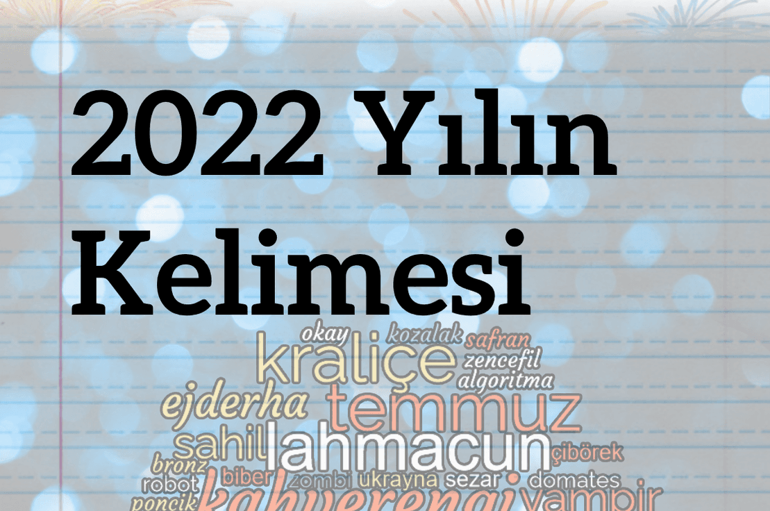 2022 Yılın Kelimesi: Umut / Ümit