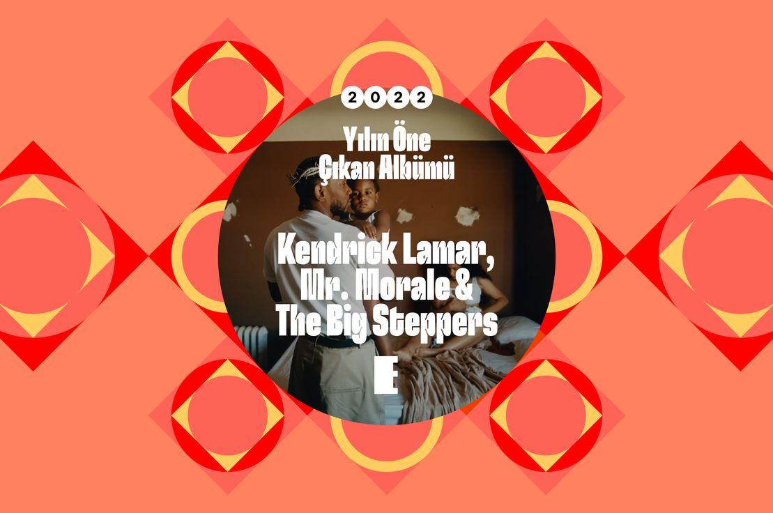 💿 2022'nin öne çıkanları: Kendrick Lamar, yeni medya çağında müzik