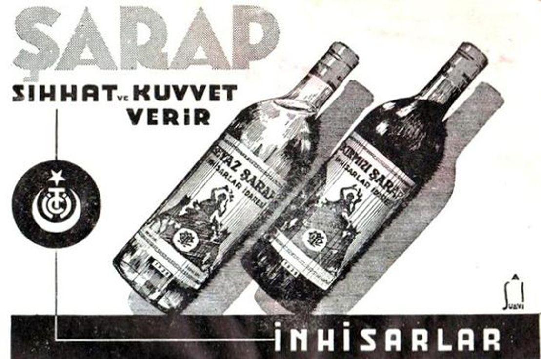 Şarap Sıhhat ve Kuvvet verir... Beyaz şarap - Kırmızı şarap İnhisarlar idaresi (Suavi 1942)