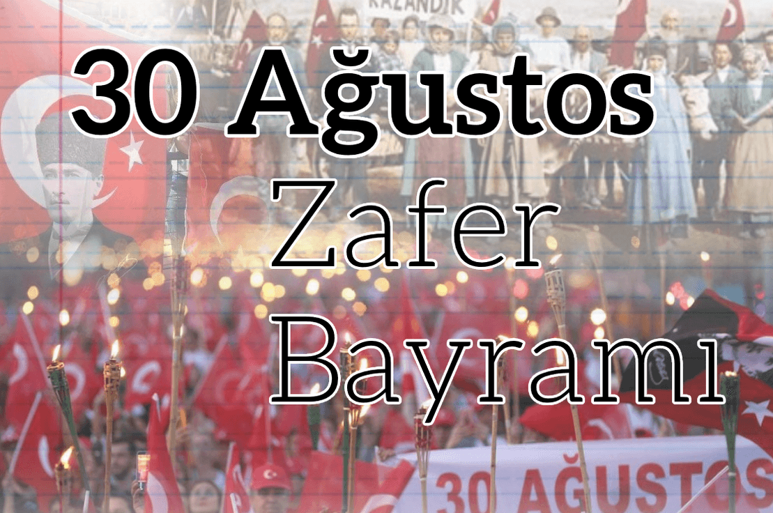 30 Ağustos Zafer Bayramı