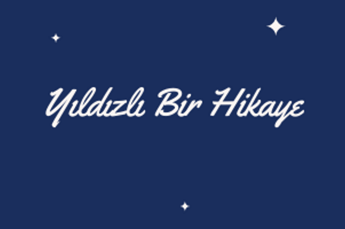 Yıldızlı Bir Hikâye