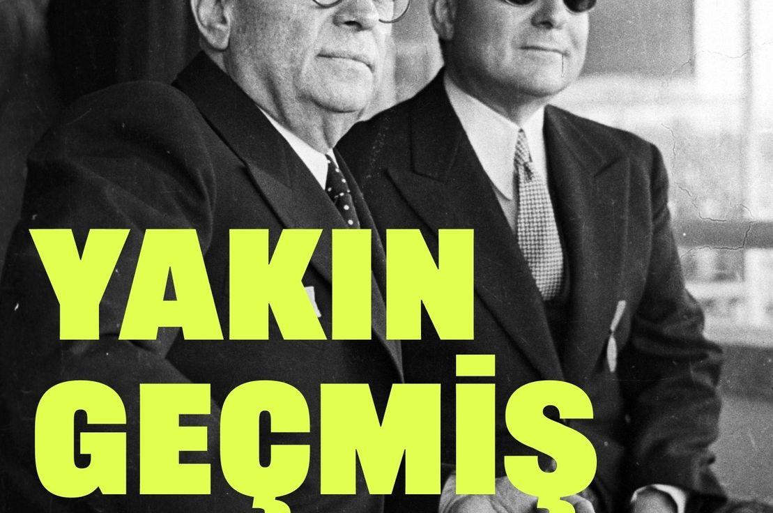 Yakın Geçmiş #2
