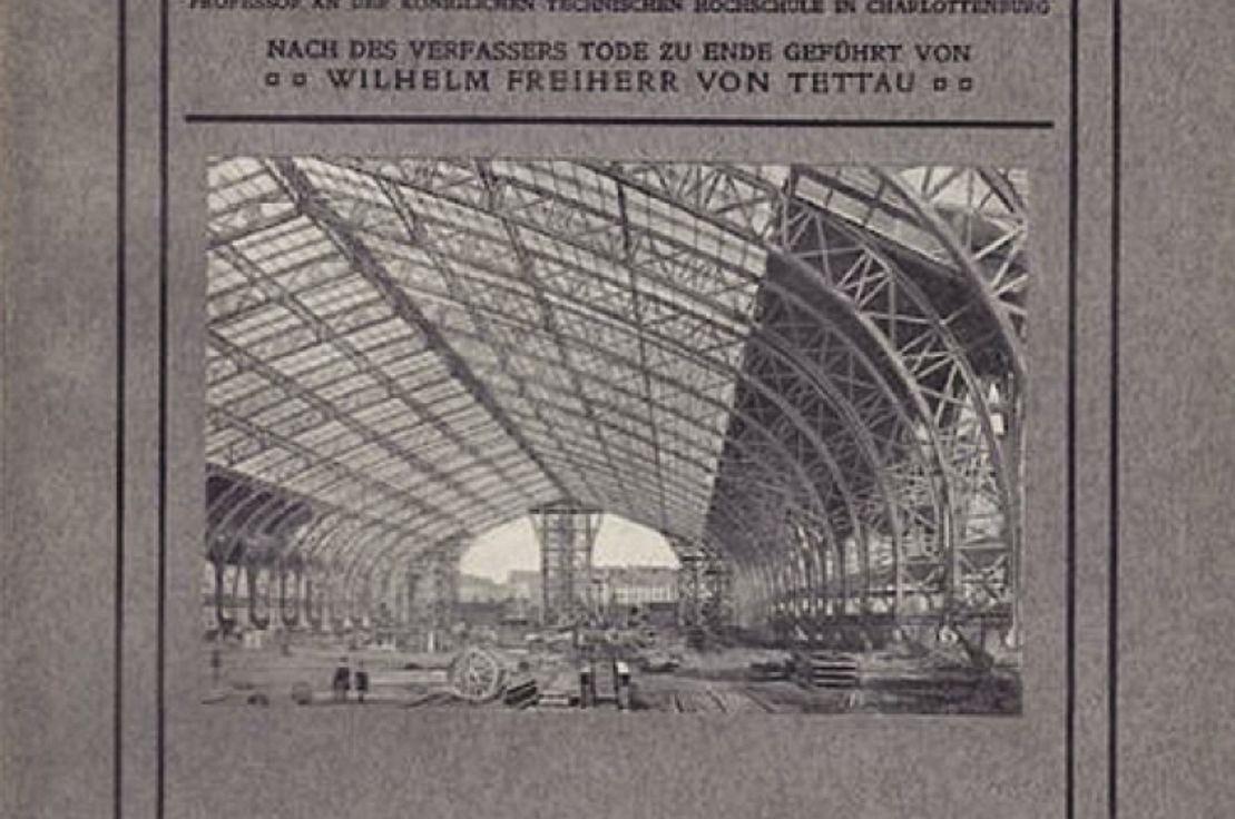 Eisenbauten, kapak (Alfred Gotthold Meyer, Wilhelm FreiherrvonTettau, Eisenbauten, ihre Geschichte und Aesthetik, Paul Neff Verlag, Max Schreiber, Esslingen a. N., 1907).