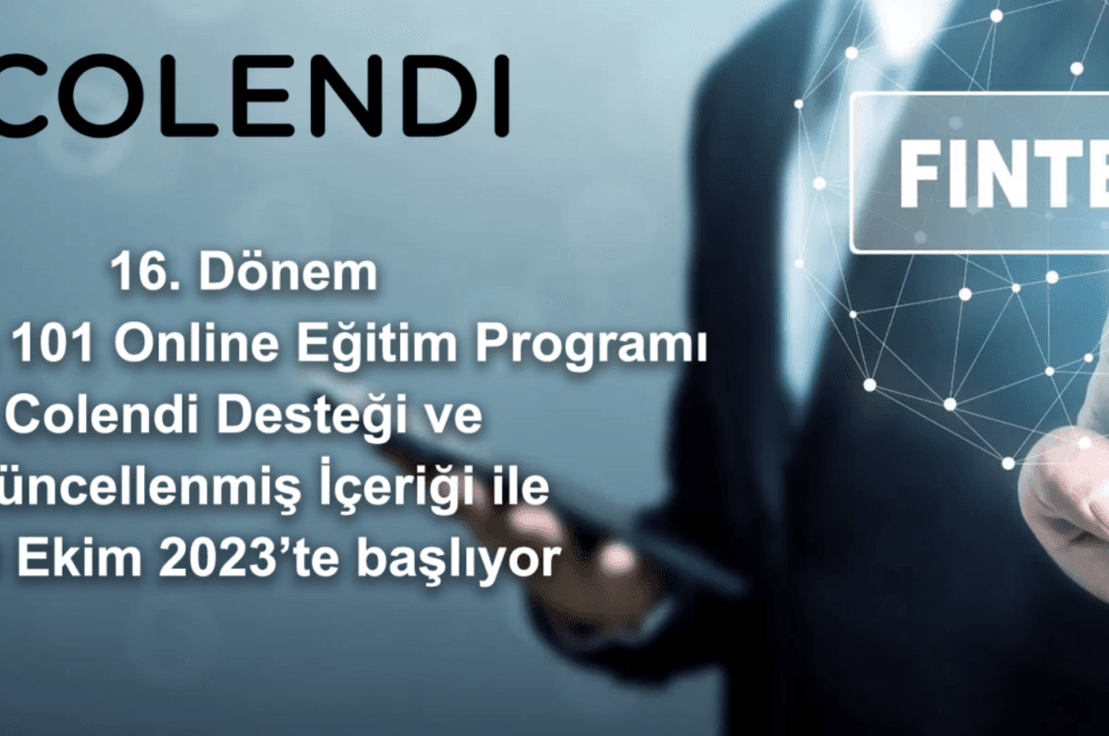 FinTech 101 Online Eğitim Programı 16. Dönem 10 Ekim'de başlıyor!