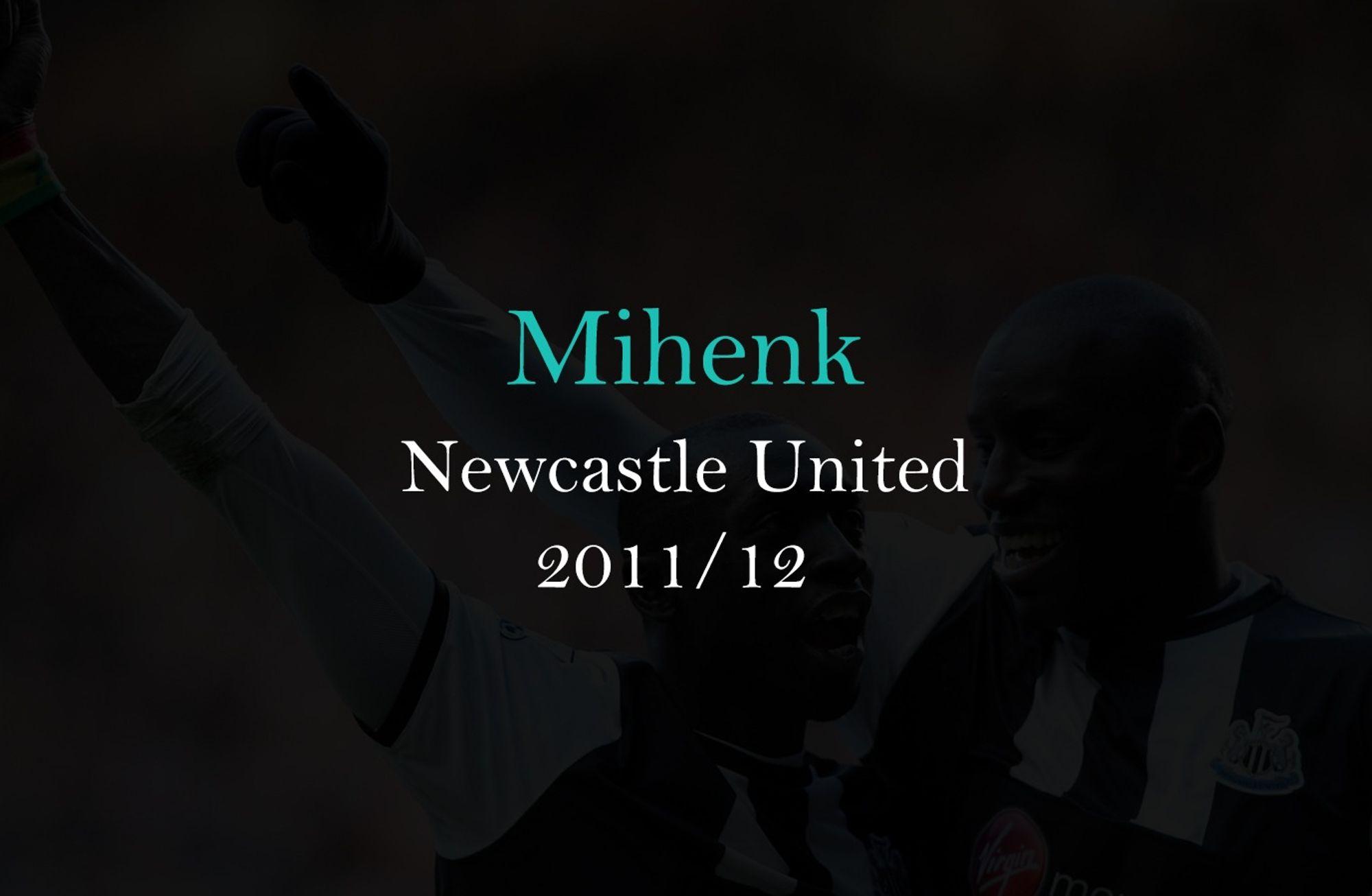Mihenk #2: Newcastle United 2011/12