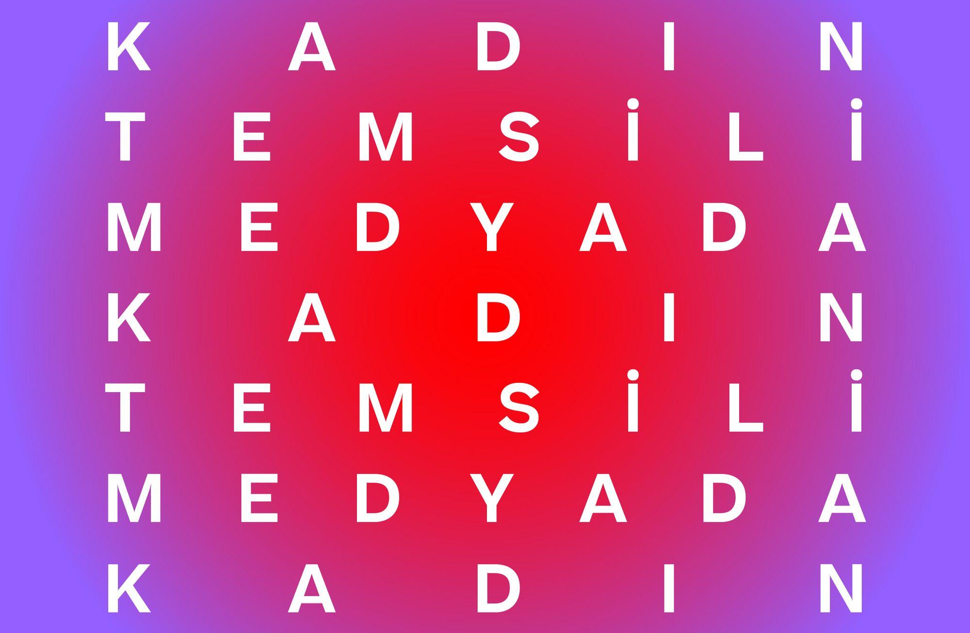MEDYADA KADIN TEMSİLİ