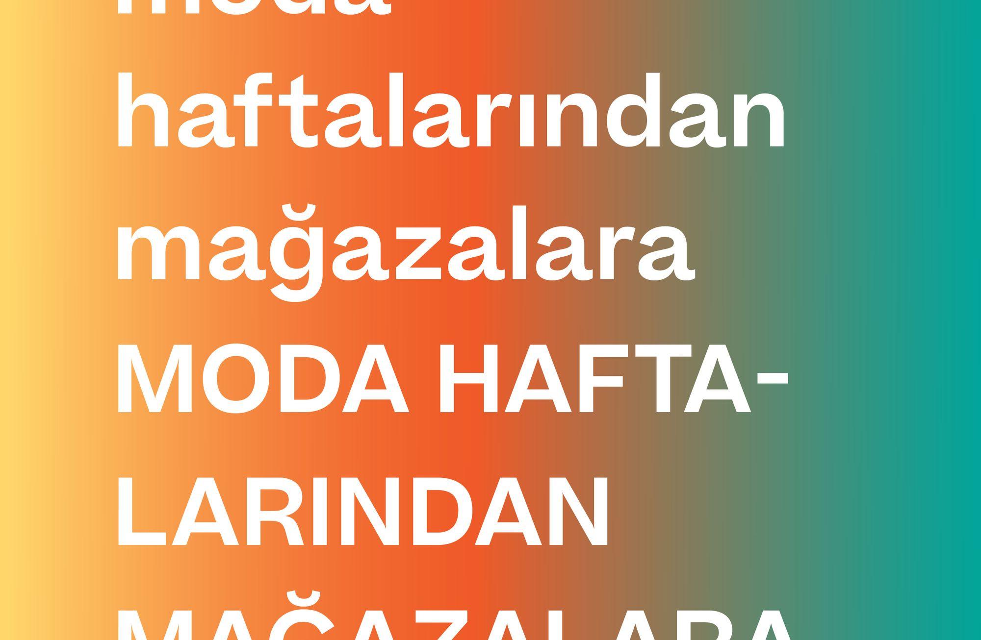 MODA HAFTALARINDAN MAĞAZALARA: PEKİ YA SONRA?
