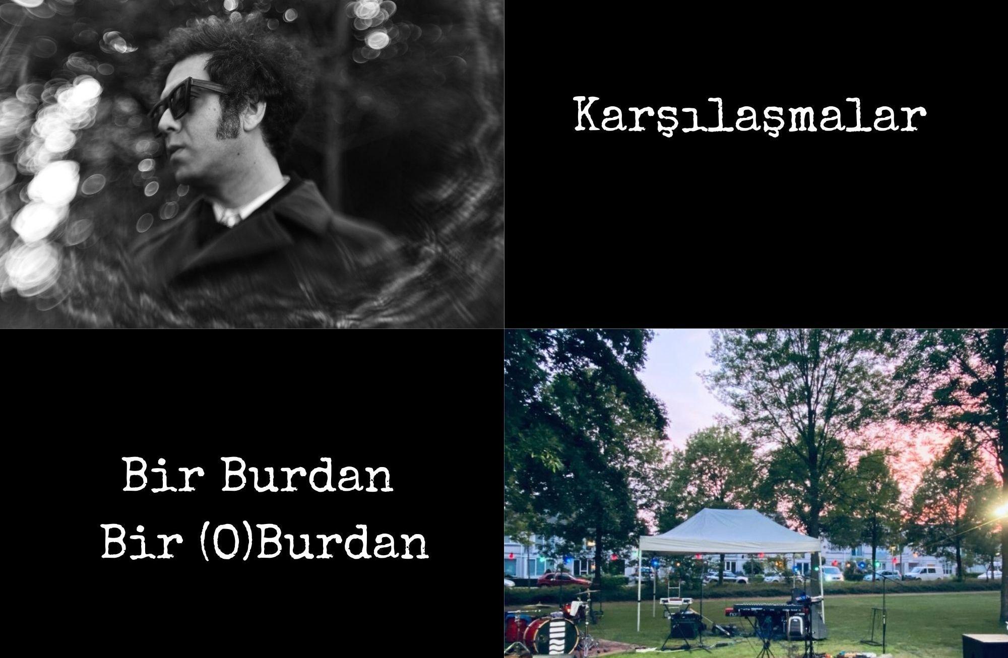 Bir Burdan Bir de (O)Burdan
