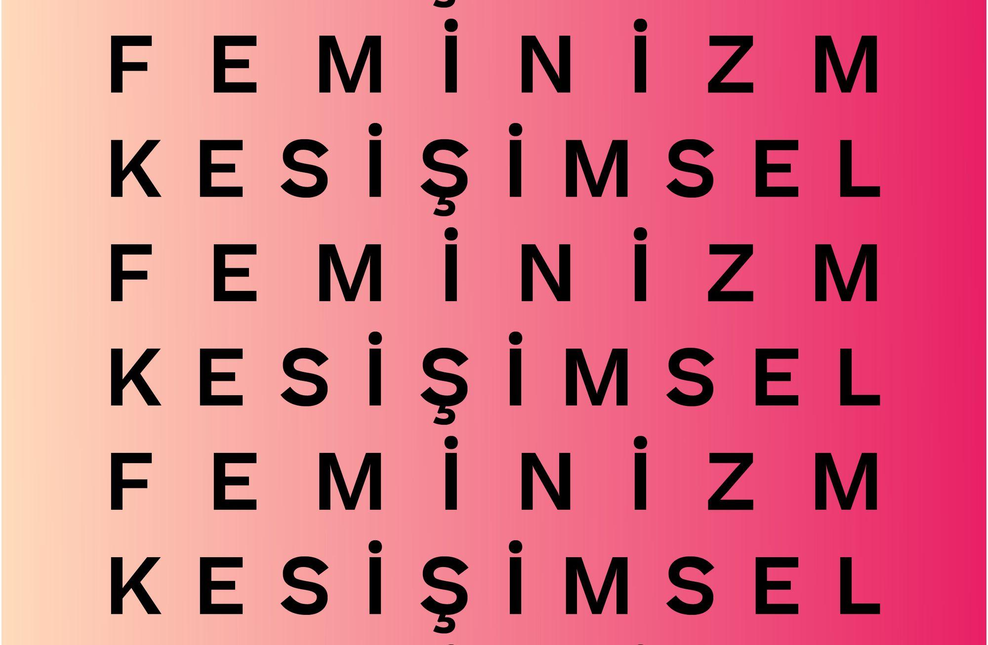 FEMİNİZM HERKES İÇİNDİR