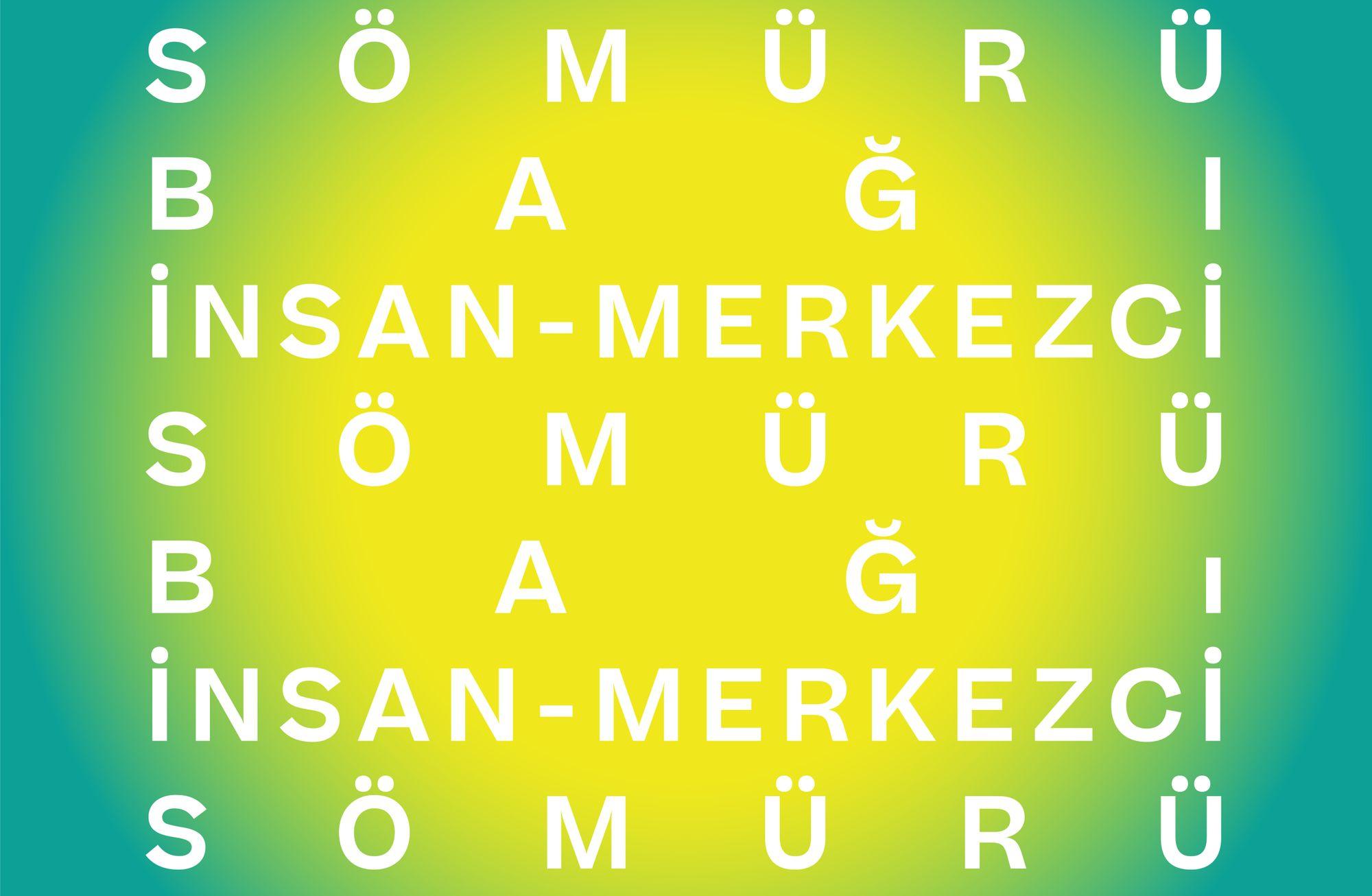 İNSAN-MERKEZCİ SÖMÜRÜ BAĞI