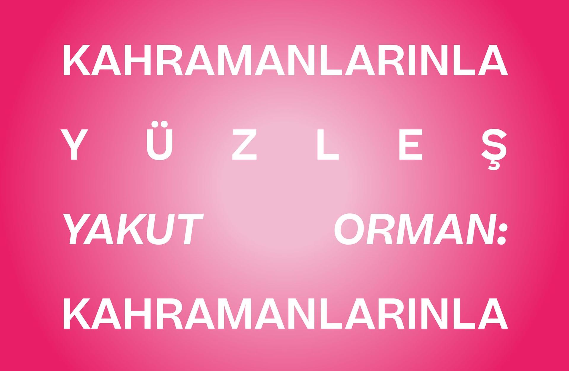 YAKUT ORMAN: KAHRAMANLARINLA YÜZLEŞ