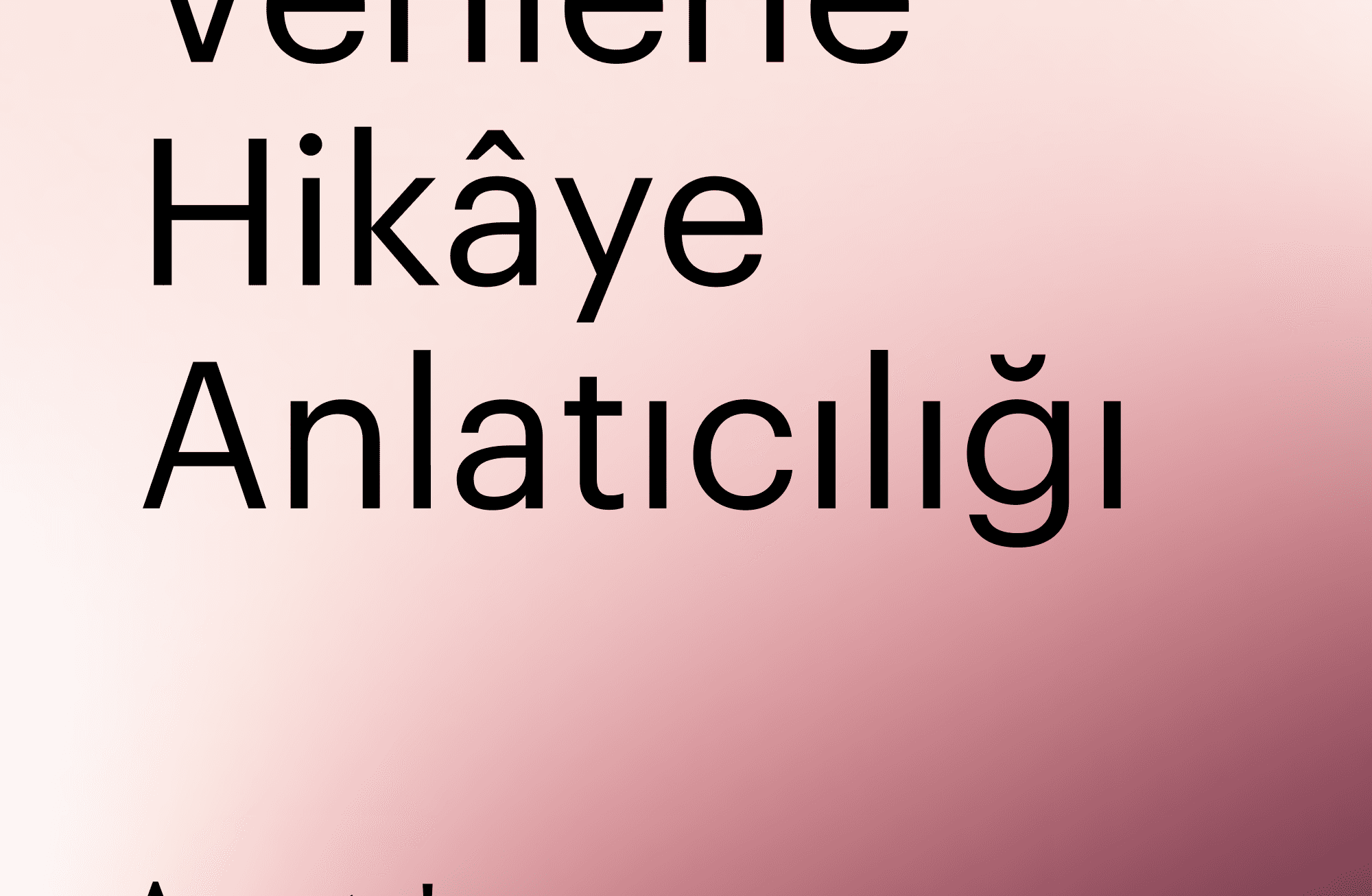 Karmaşık veri setlerinden toplumsal hikâyelere ve e-posta yayınlarına