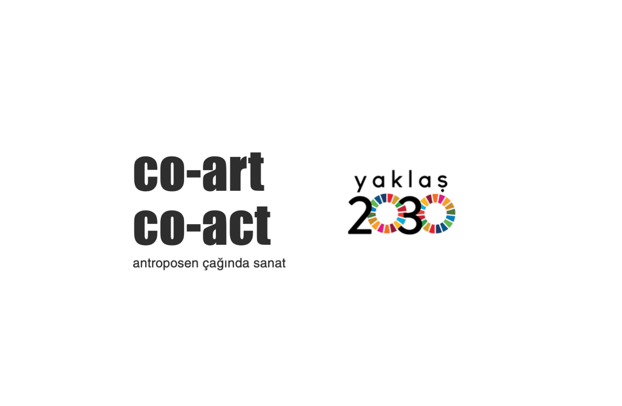 “Yaklaş 2030 | Co-Art Co-Act” Projesi