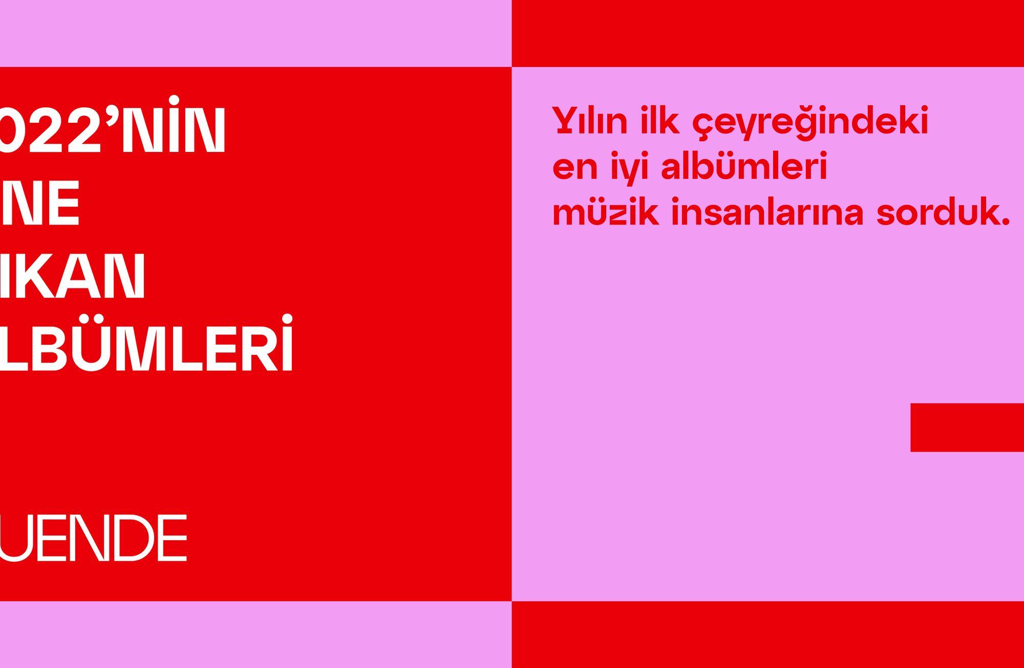 2022’nin öne çıkan albümleri