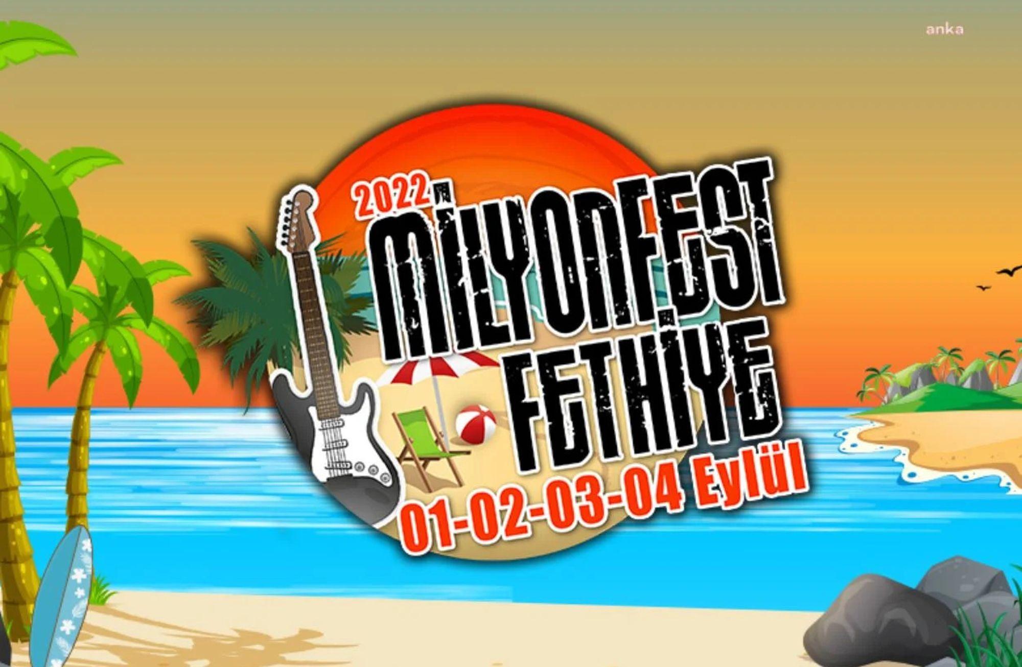 🚨​ MilyonFest Fethiye de iptal edildi