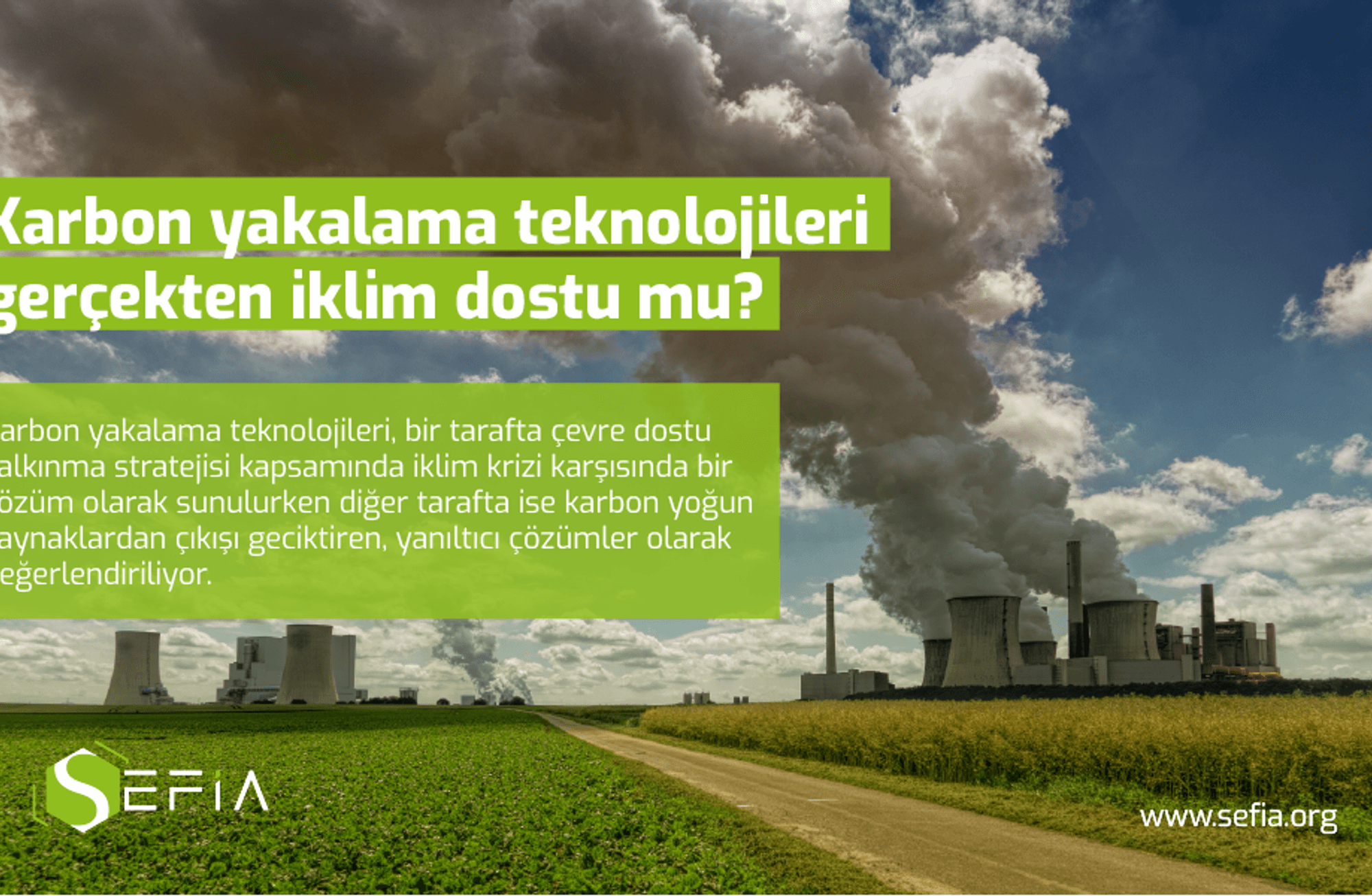 Karbon yakalama teknolojileri gerçekten iklim dostu mu?