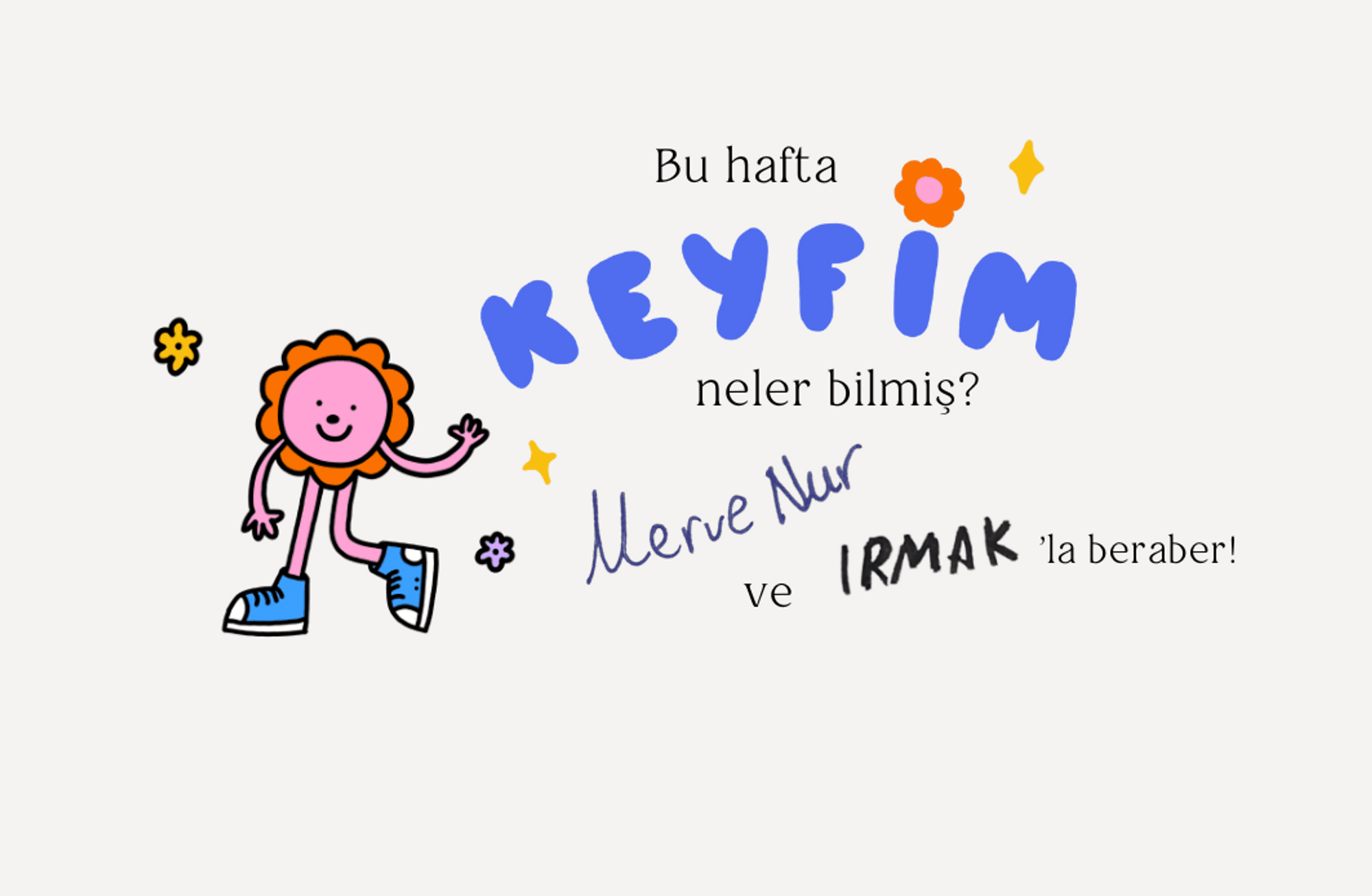 Keyfim Bilir #3