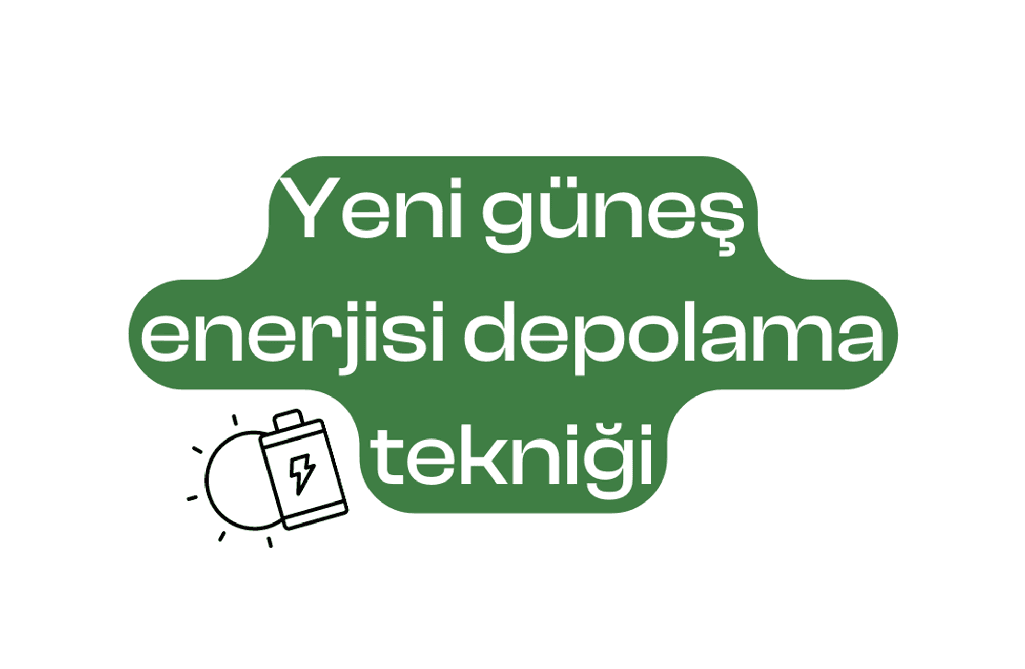 Yeni bir güneş enerjisi depolama tekniği