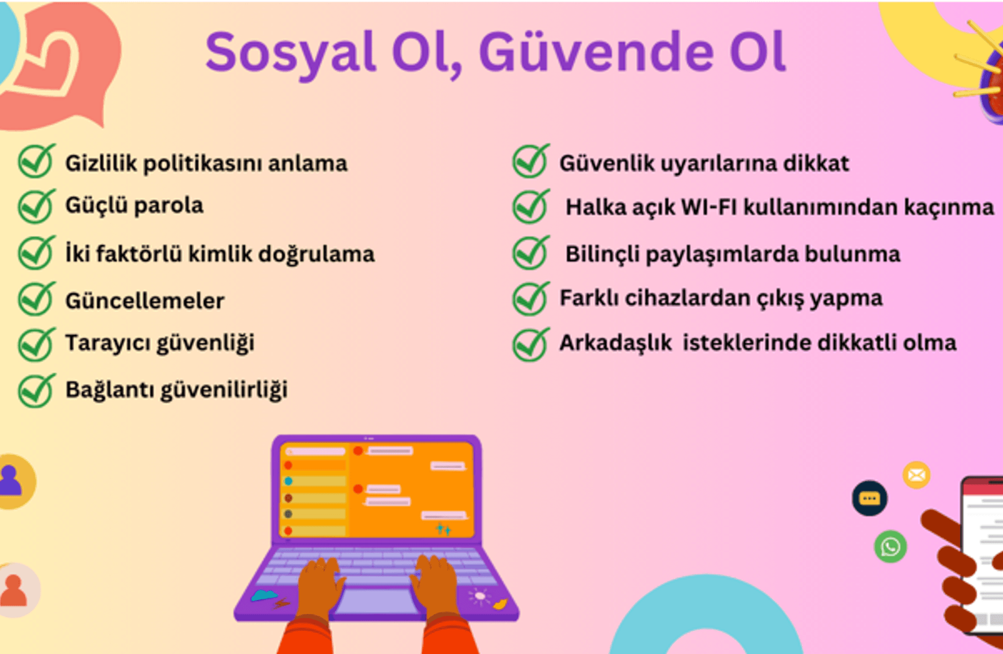 Sosyal ol, güvende ol!