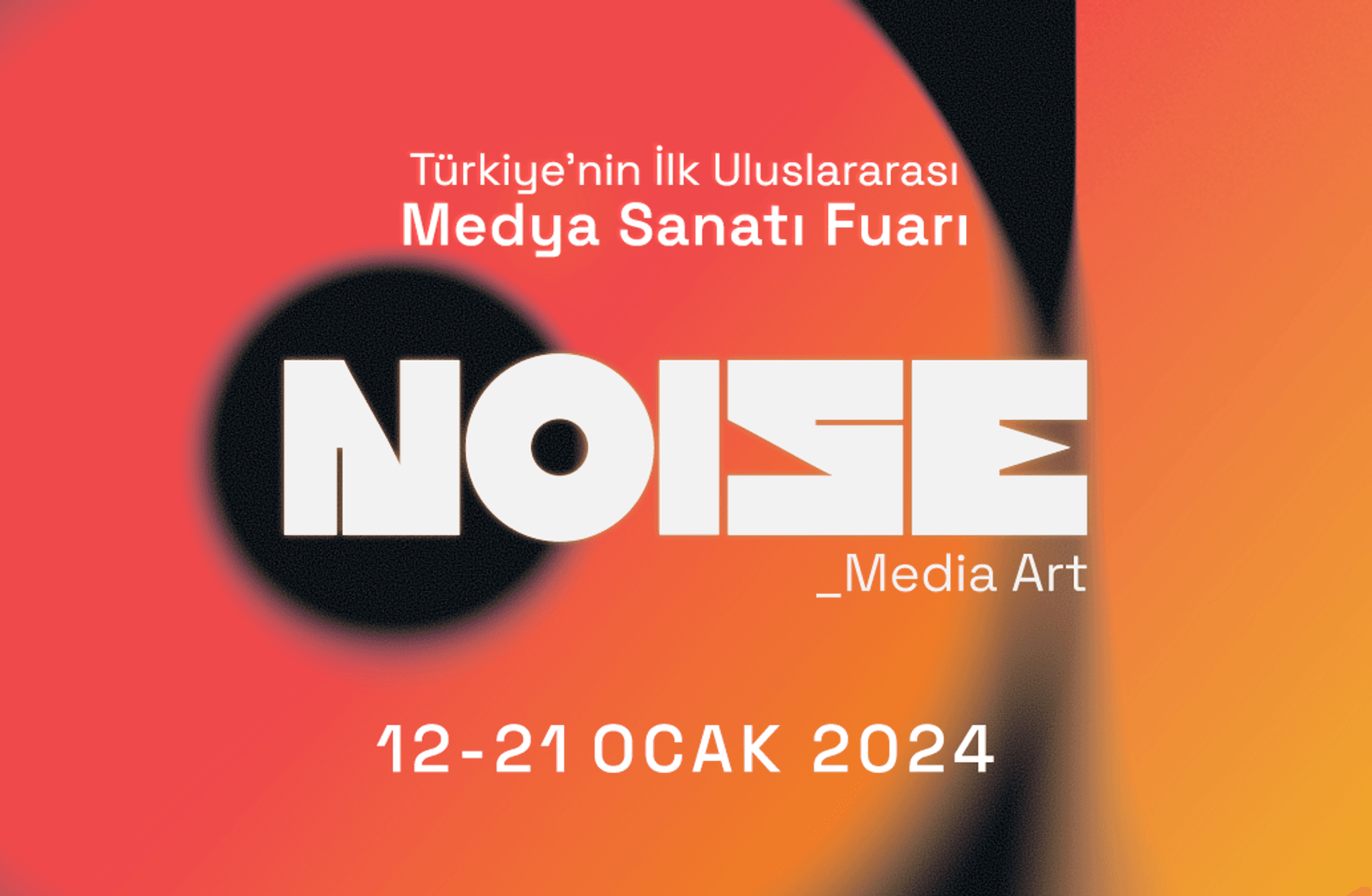 2024 festival sezonunun açılışı: Noise_Media Art