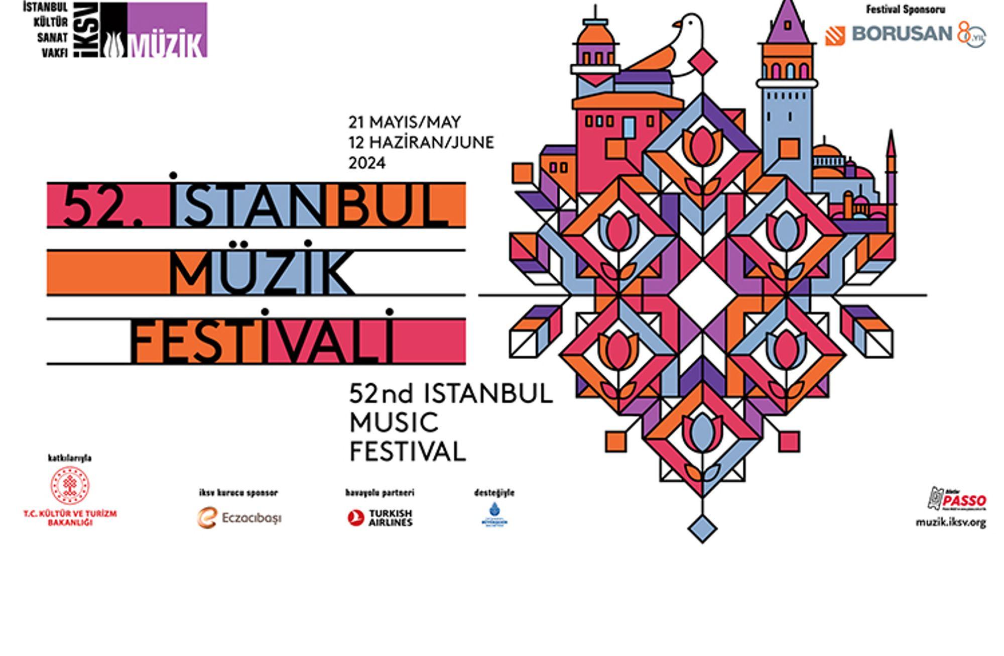 52. İstanbul Müzik Festivali programı açıklandı