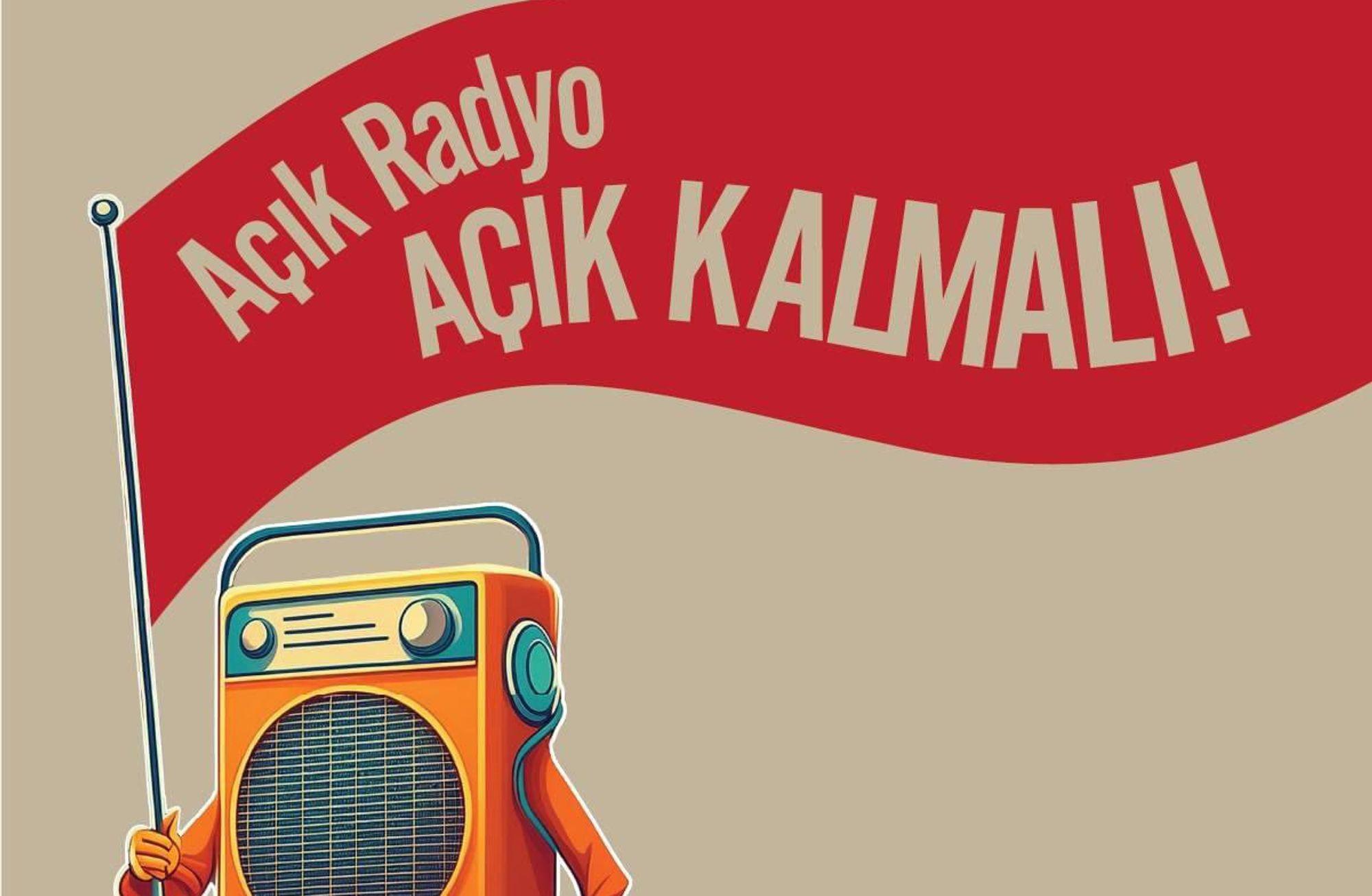 Açık Radyo Açık Kalmalı
