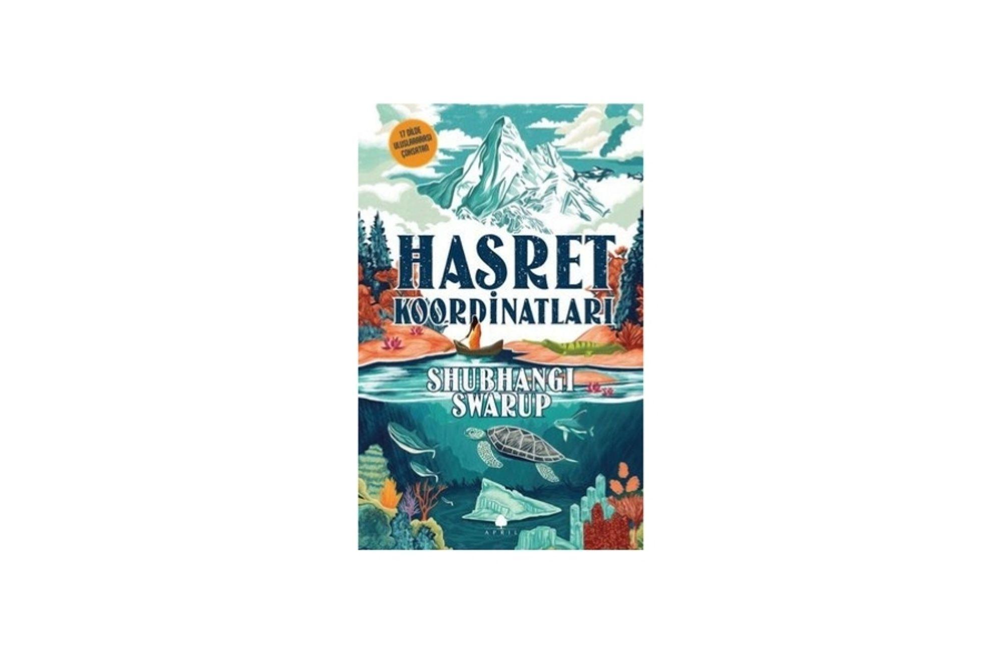 Heyecan Verici Bir Ekolojik Roman: Hasret Koordinatları