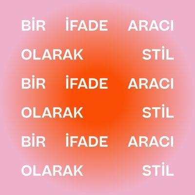 BİR İFADE ARACI OLARAK STİL