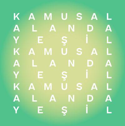 KAMUSAL ALANDA YEŞİL