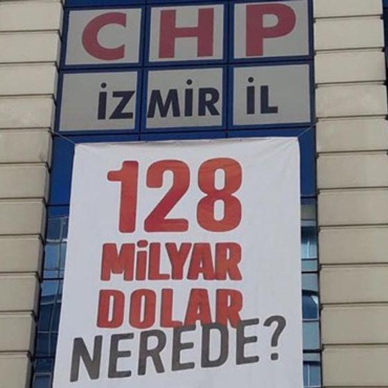 "128 milyar dolar nerede?" pankartları 