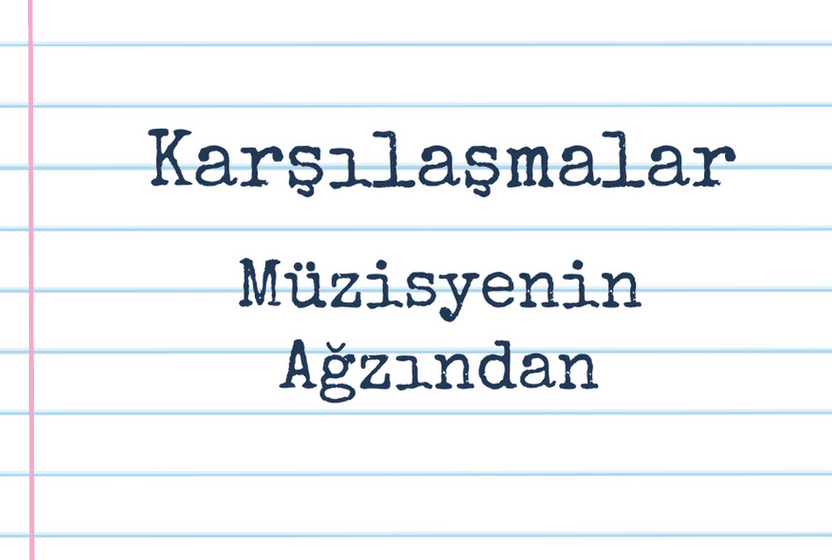 nerede-kalmistik-her-seye-ragmen-bir-zamandir-malumunuz-oldugu-uzere-muzik-dunyasinin-ureten-yuzleriyle-yaptigim-gorusmelere-odaklanmis-durumdayim-ekipce-bazen-yavaslasak-da-bu-gorusmelerin-gec-mec-demeden-gundemin-degisme-hizina-ragmen-unutmak-istemediklerimi-paylasmak