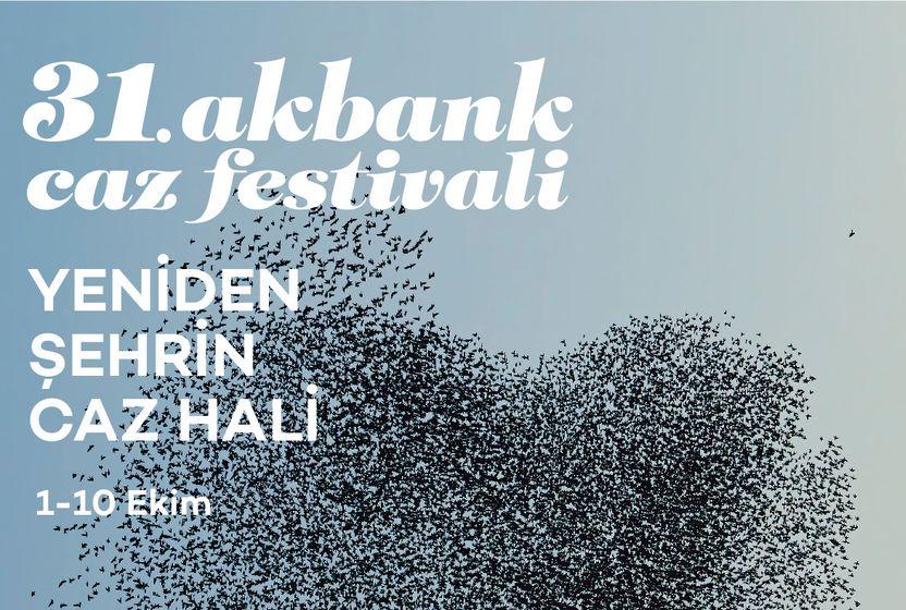 yeniden-sehrin-caz-hali-31-akbank-caz-festivali