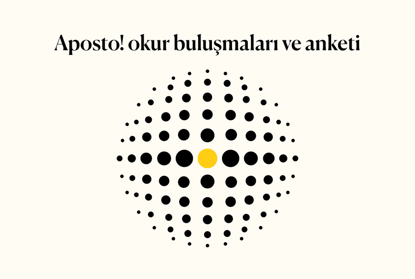 Daha iyi bir medya servisi için: Aposto! okur buluşmaları ve anketi