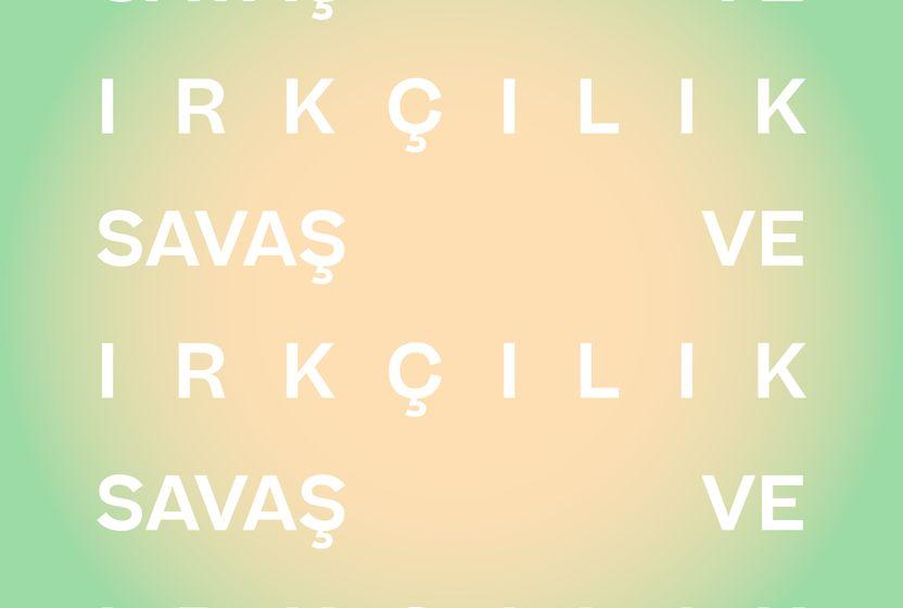 savas-ve-irkcilik