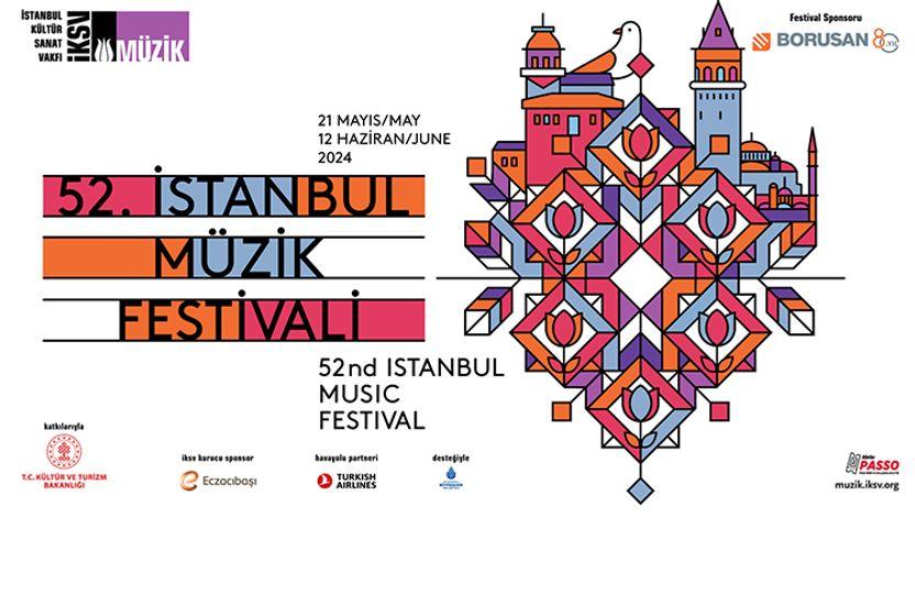 52. İstanbul Müzik Festivali programı açıklandı