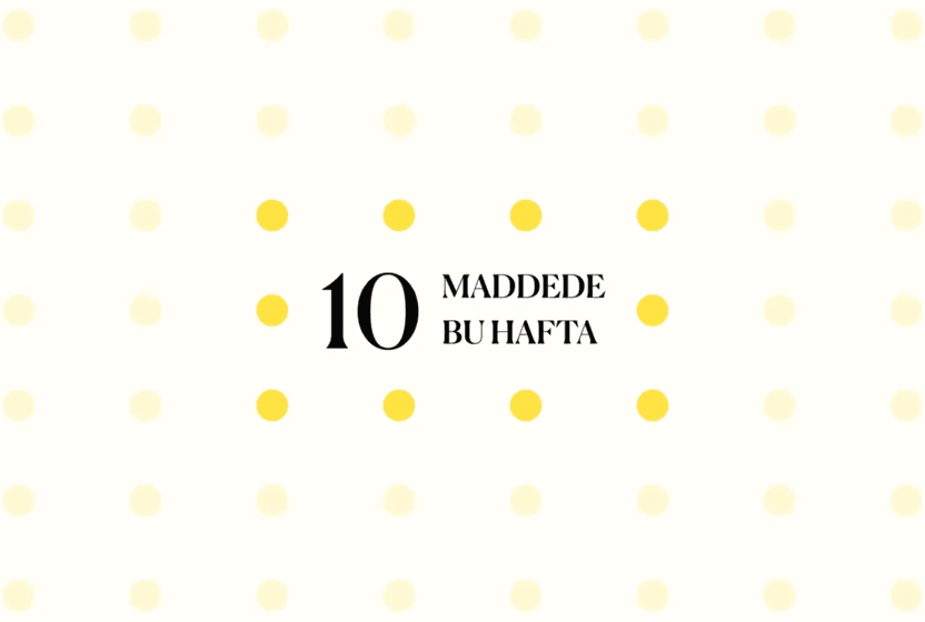 10-maddede-bu-hafta-86