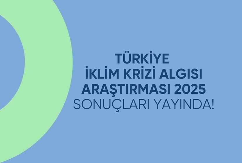 turkiye-iklim-krizi-algisi