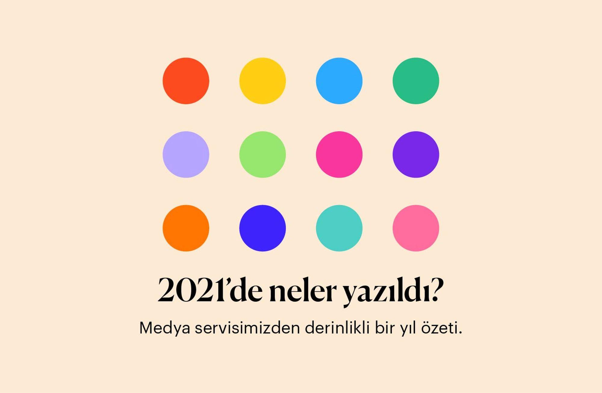 2021’de neler yazıldı?