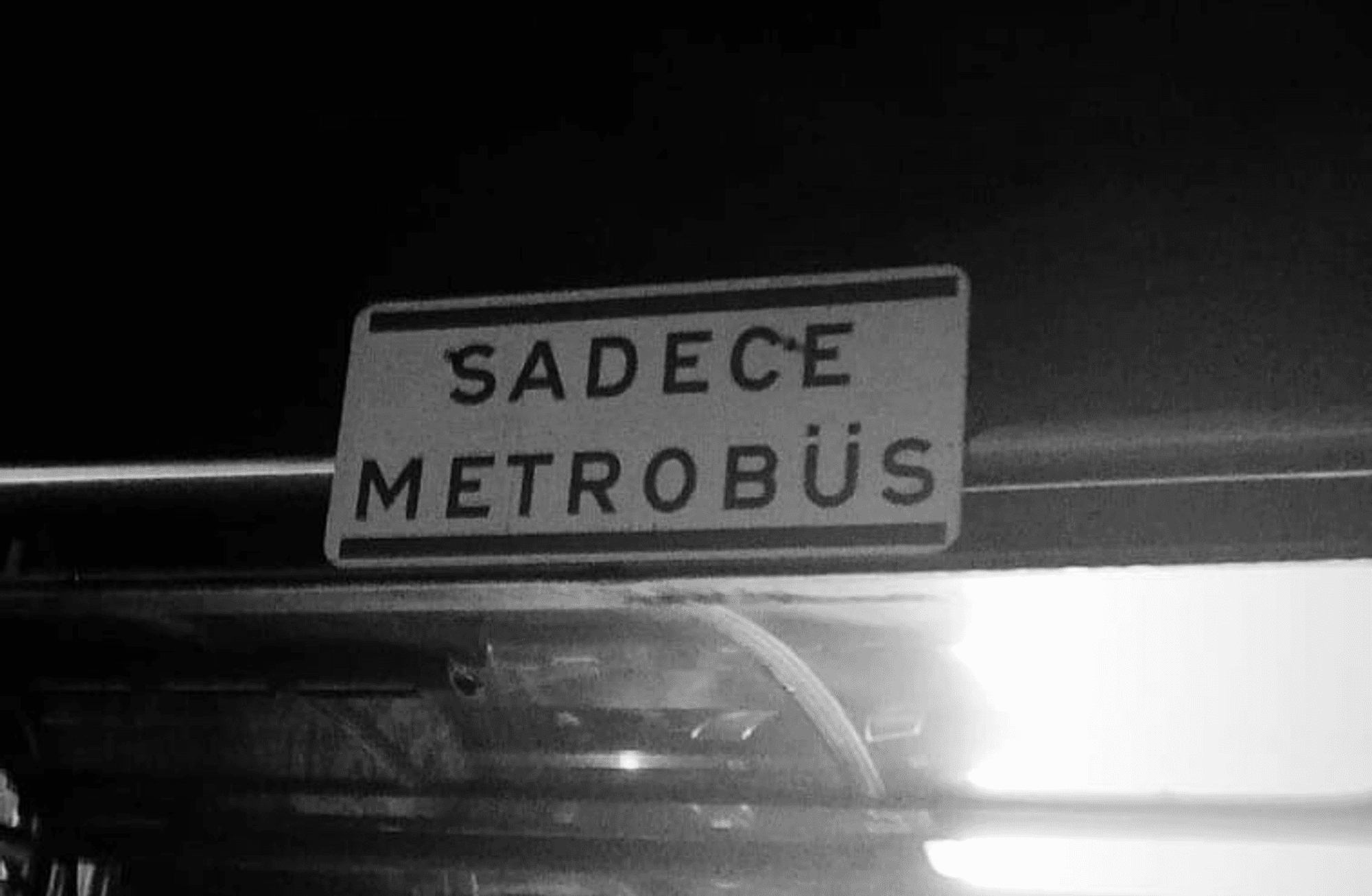 Metrobüs neydi?