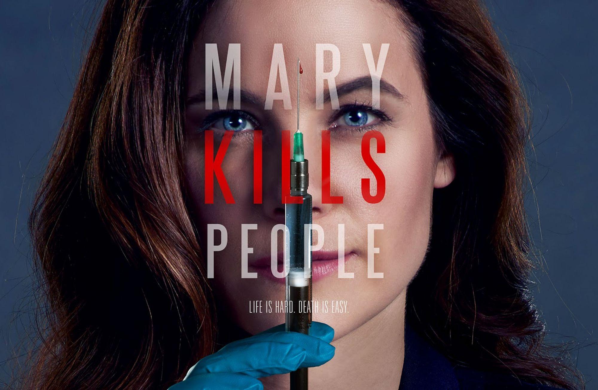 Mary Kills People