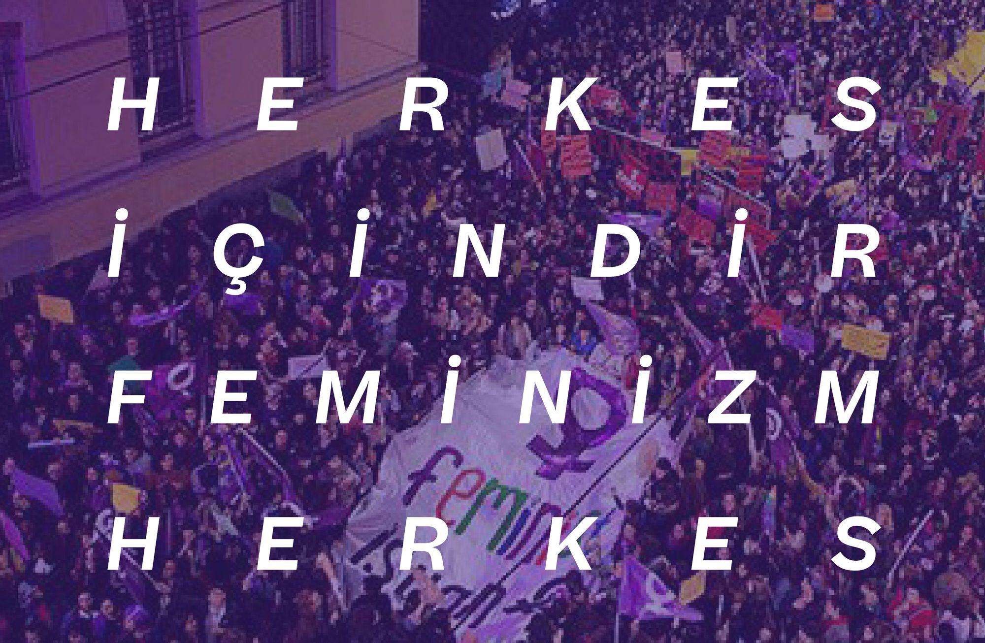 FEMİNİZM HERKES İÇİNDİR