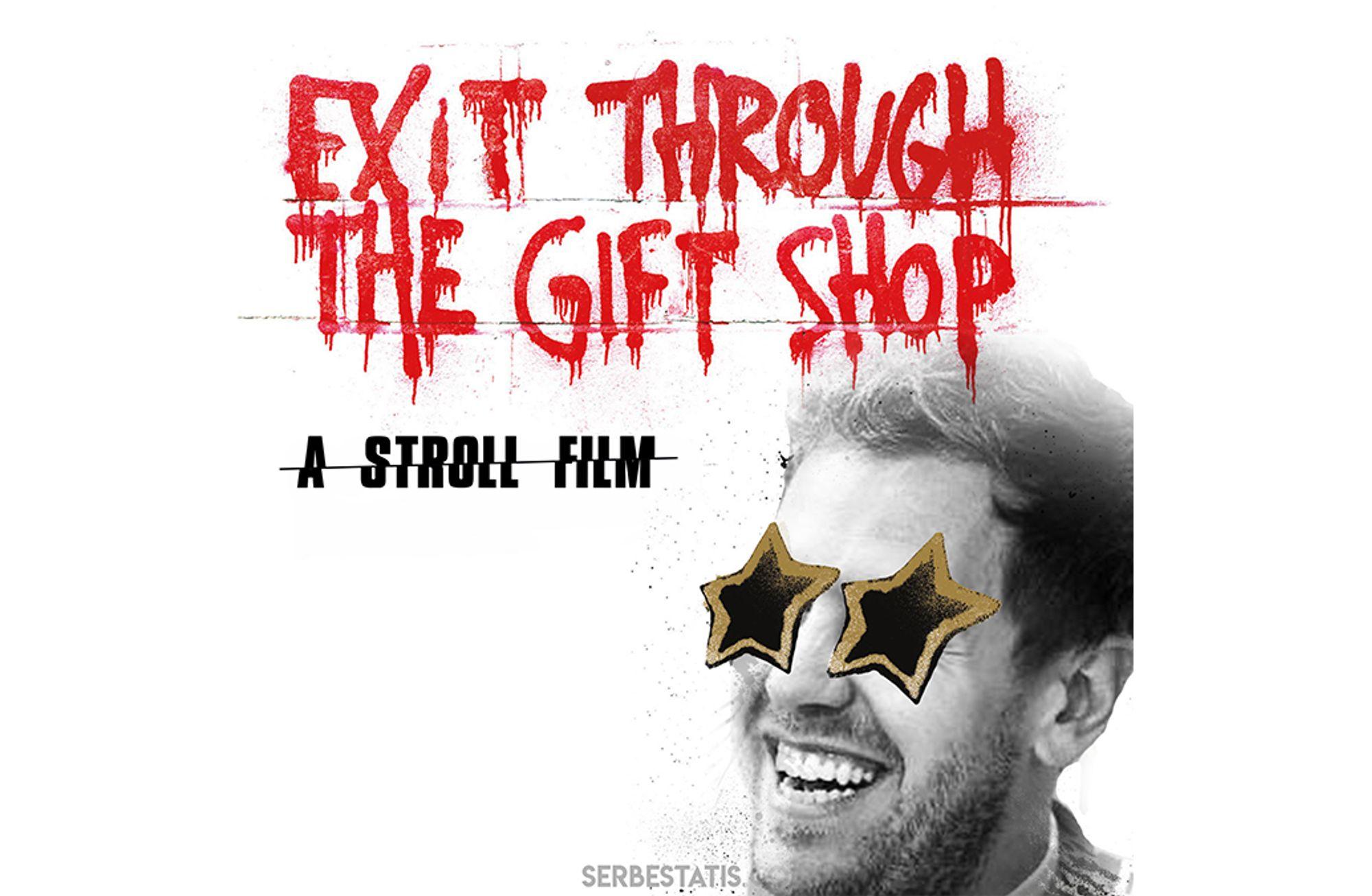 Exit Through The Gift Shop