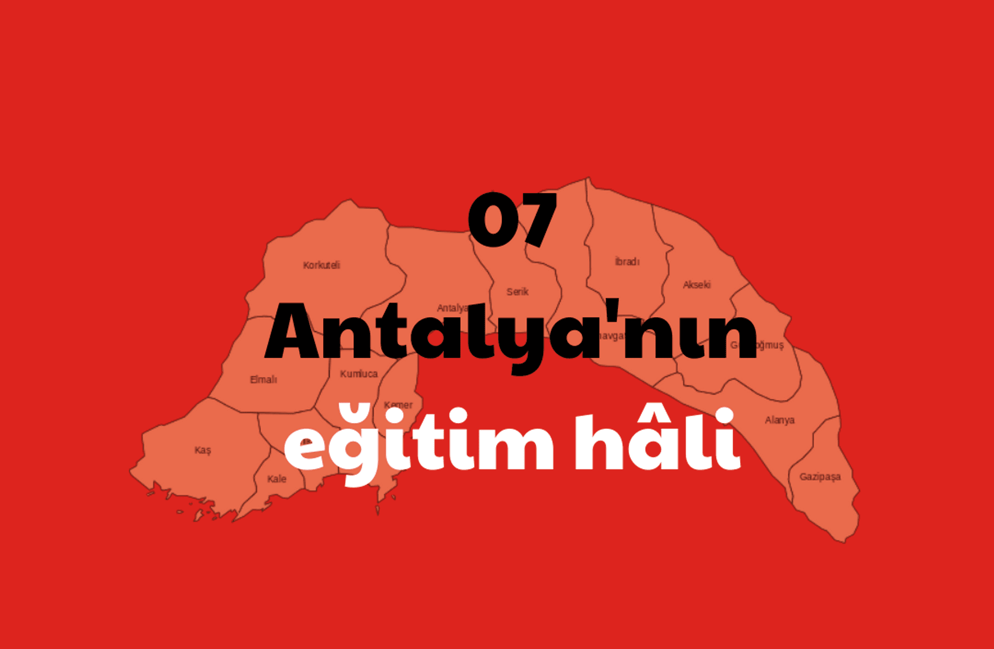 Antalya’nın eğitim hâli