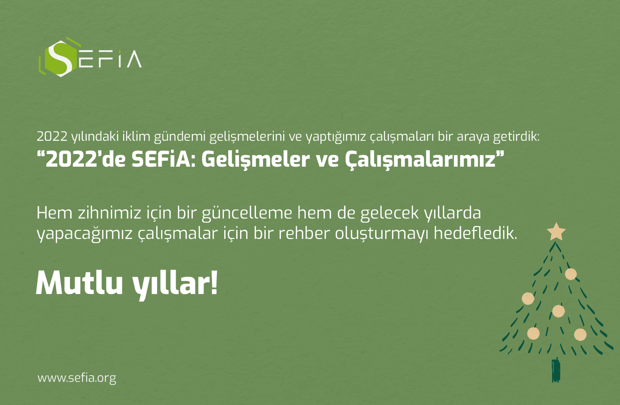 2022’de SEFiA: Gelişmeler ve çalışmalarımız