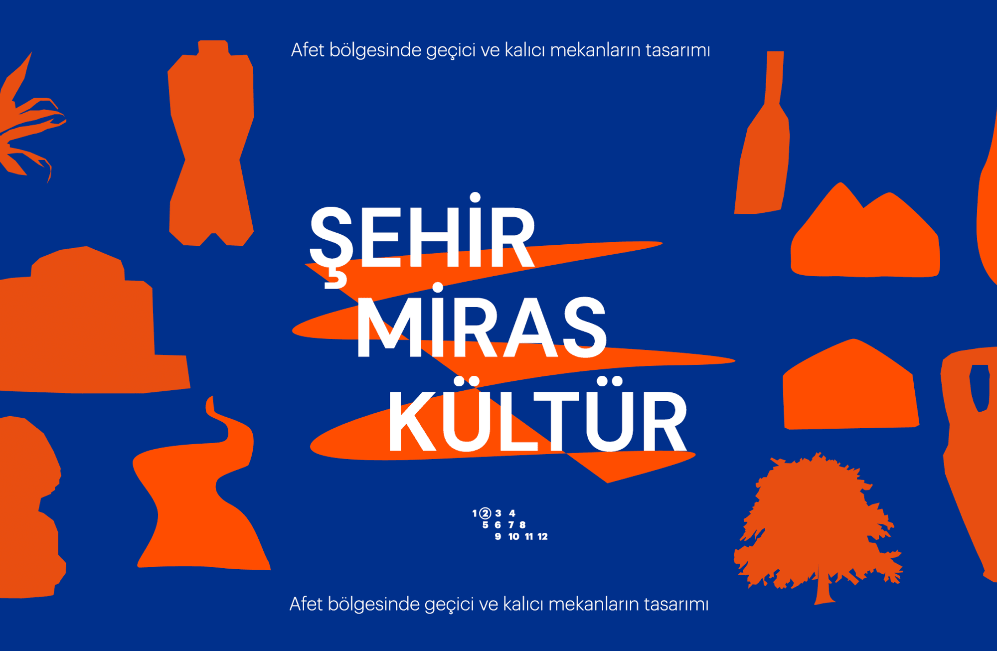 #2: Afet bölgesinde geçici ve kalıcı mekânların tasarımı