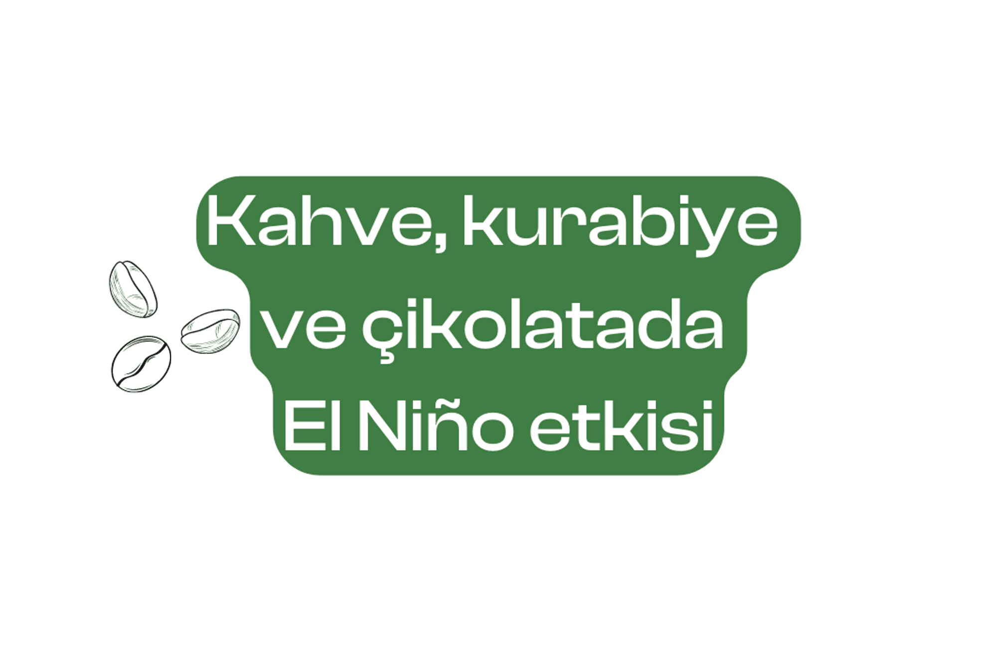 Kahve, kurabiye ve çikolata fiyatları artacak mı?